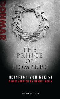 Bild vom Artikel Prince of Homburg vom Autor Heinrich Kleist