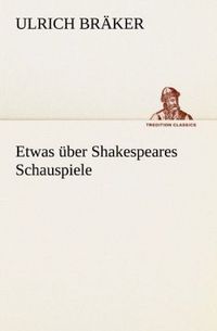 Produktbild: Etwas &uuml;ber Shakespeares Schauspiele