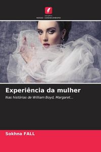 Produktbild: Experi&ecirc;ncia da mulher