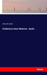 Produktbild: Erlebnisse einer Mannes - Seele