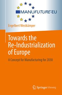 Produktbild: Towards the Re-Industrialization of Europe