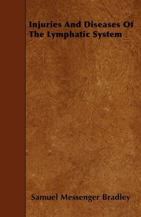 Produktbild: Injuries And Diseases Of The Lymphatic System