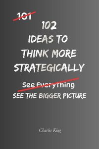 Produktbild: 102 Ideas to Think More Strategically