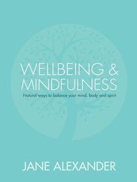 Bild vom Artikel Wellbeing & Mindfulness vom Autor Jane Alexander