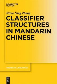 Produktbild: Classifier Structures in Mandarin Chinese
