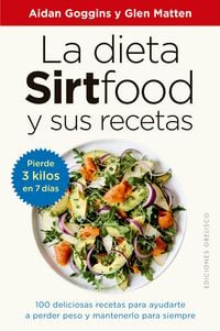 Produktbild: La dieta sirtfood y sus recetas