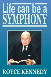 Produktbild: Life Can Be a Symphony