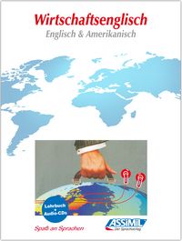 Produktbild: ASSiMiL Wirtschaftsenglisch (Englisch & Amerikanisch). Wirtschaftssprachen by ASSiMiL / Assimil Wirtschaftsenglisch