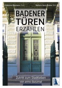 Produktbild: Badener T&uuml;ren erz&auml;hlen