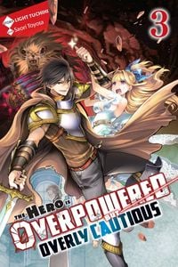 Produktbild: The Hero Is Overpowered But Overly Cautious, Vol. 3 (Light Novel)