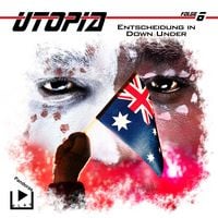 Produktbild: Utopia 6 - Entscheidung in Down Under
