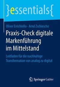 Bild vom Artikel Praxis-Check digitale Markenführung im Mittelstand vom Autor Oliver Errichiello