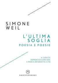 Produktbild: L' ultima soglia. Poesia e poesie