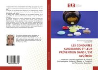Produktbild: Les Conduites Suicidaires Et Leur Pr&eacute;vention Dans L'est Alg&eacute;rien