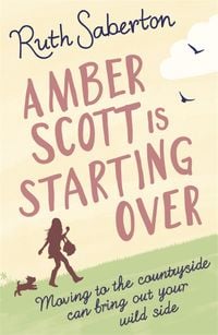 Produktbild: Saberton, R: Amber Scott is Starting Over