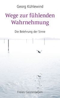 Produktbild: Wege zur f&uuml;hlenden Wahrnehmung