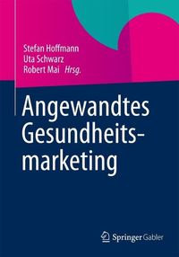 Produktbild: Angewandtes Gesundheitsmarketing