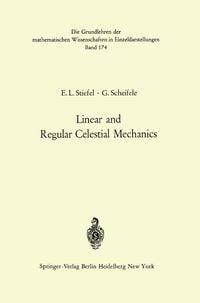 Produktbild: Linear and Regular Celestial Mechanics