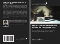 Produktbild: Detecci&oacute;n de informaci&oacute;n oculta en im&aacute;genes JPEG