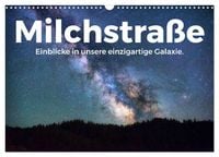 Produktbild: Milchstra&szlig;e - Einblicke in unsere einzigartige Galaxie. (Wandkalender 2026 DIN A3 quer), CALVENDO Monatskalender