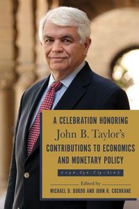 Produktbild: A Celebration Honoring John B. Taylor's Contributions to Economics and Monetary Policy