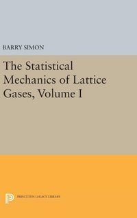 Produktbild: The Statistical Mechanics of Lattice Gases, Volume I