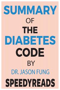 Produktbild: Summary of The Diabetes Code