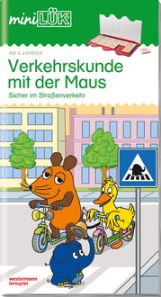 MiniLÜK. Verkehrskunde mit der Maus 1 Heinz Vogel