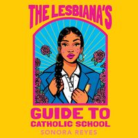 Produktbild: The Lesbiana's Guide To Catholic School