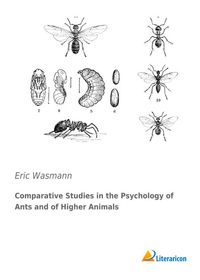 Produktbild: Wasmann, E: Comparative Studies in the Psychologie of Ants