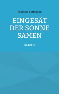 Produktbild: Einges&auml;t der Sonne Samen
