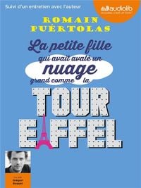 Produktbild: La petite fille qui avait aval&eacute; un nuage grand comme la tour Eiffel, Audio-CDs