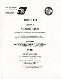 Produktbild: Light List, 2010, V. 2, Atlantic Coast, Toms River, New Jersey to Little River, South Carolina