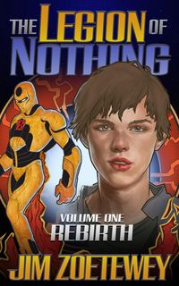 Produktbild: The Legion of Nothing: Rebirth
