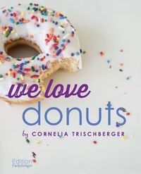 Bild vom Artikel We Love Donuts vom Autor Cornelia Trischberger