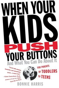 Produktbild: When Your Kids Push Your Buttons