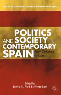 Produktbild: Politics and Society in Contemporary Spain
