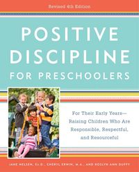 Produktbild: Positive Discipline for Preschoolers, Revised 4th Edition
