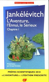 Produktbild: L'aventure, l'ennui, le s&eacute;rieux : chapitre 1