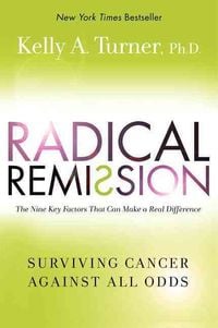 Produktbild: Turner, K: Radical Remission