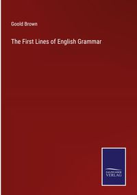 Produktbild: The First Lines of English Grammar