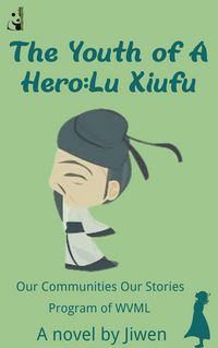 Produktbild: The Youth of a Hero: Lu Xiufu (The Song Dynasty Legends, #4)