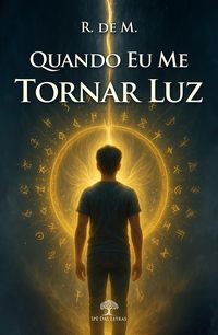 Produktbild: Quando eu me tornar luz