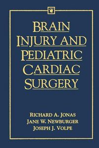 Produktbild: Jonas, R: Brain Injury and Pediatric Cardiac Surgery