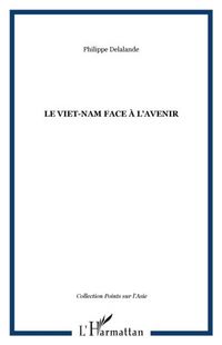 Produktbild: Le Viet-Nam Face a L'avenir