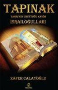 Produktbild: Tapinak - Tanrinin Unuttugu Kavim Israilogullari
