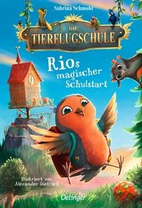 Produktbild: Die Tierflugschule 1. Rios magischer Schulstart