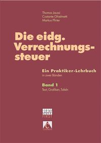 Produktbild: Die eidgen&ouml;ssische Verrechnungssteuer. Ein Praktiker-Lehrbuch