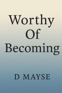 Produktbild: Worthy Of Becoming