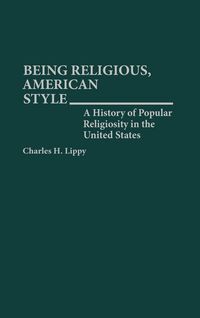 Produktbild: Being Religious, American Style